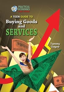 A teen guide to buying goods and services