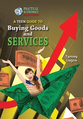 A teen guide to buying goods and services