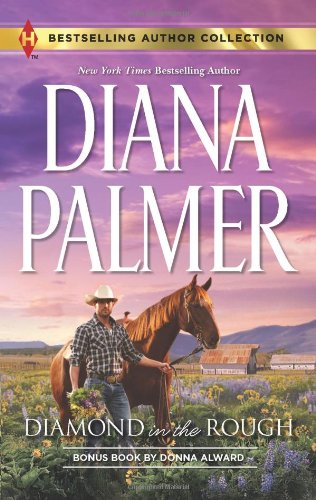 Diamond in the Rough: Falling for Mr. Dark &amp; Dangerous by Donna Alward