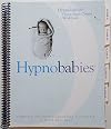 Hypnobabies Childbirth Class Workbook