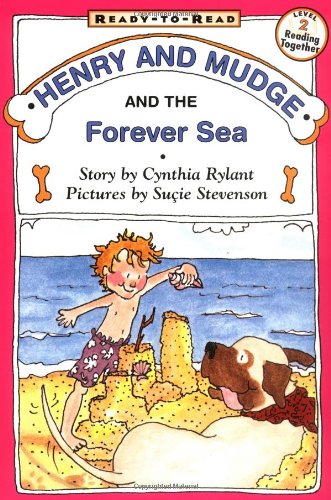 Henry and Mudge and the Forever Sea by Cynthia Rylant