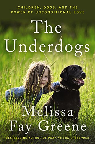 The Underdogs LP by Melissa Fay Greene