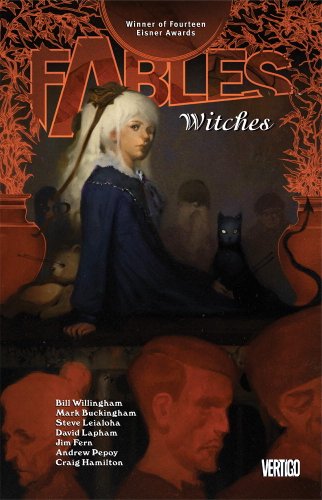 Fables Vol. 14: Witches by Bill Willingham