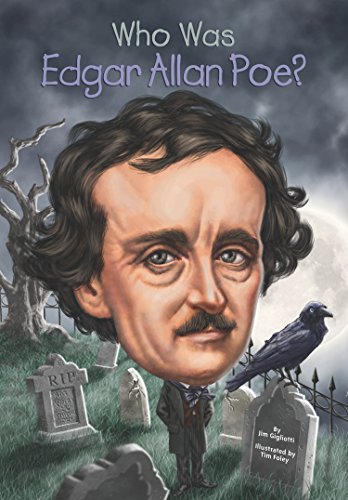 Who Was Edgar Allan Poe? by Jim Gigliotti