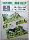 MIBA Modellbahn Praxis: Fertiggelände als Anlagenbasis (buch)