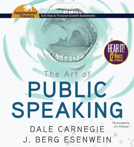 The Art of Public Speaking by Dale Carnegie
