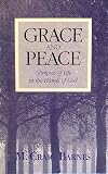 Grace And Peace: Glimpses of life in the hands of God