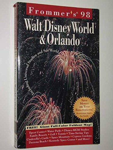 Frommer's Walt Disney World & Orlando '98 by Mary Meehan