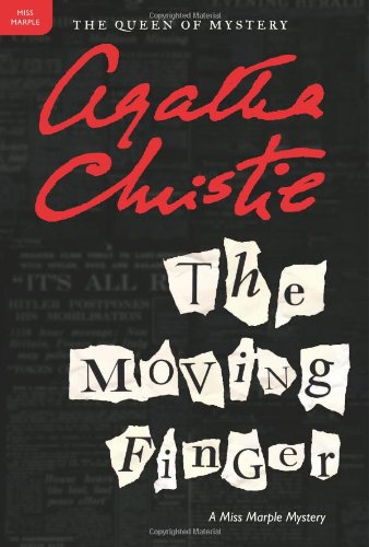 The Moving Finger: A Miss Marple Mystery by Agatha Christie