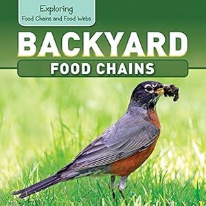 Backyard Food Chains