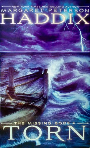 Torn : The Missing Book 4 by Margaret Peterson Haddix