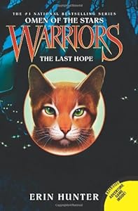 Warriors: Omen of the Stars #6: The Last Hope