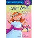 Daisy Jane, Best-Ever Flower Girl
