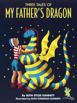Three Tales of My Father's Dragon: 50th Anniversary Ed