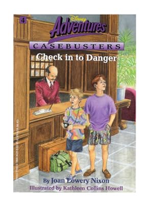 Check in to Danger (Disney Adventures Casebusters)