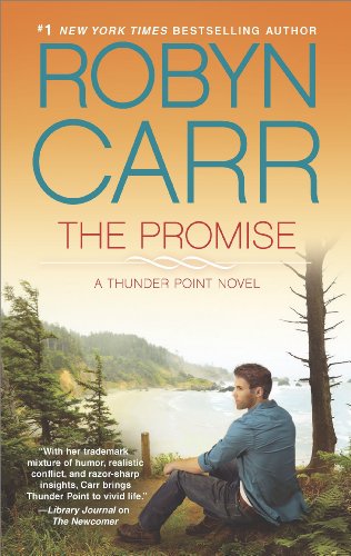 The Promise: Book 5 of Thunder Point series by Robyn Carr