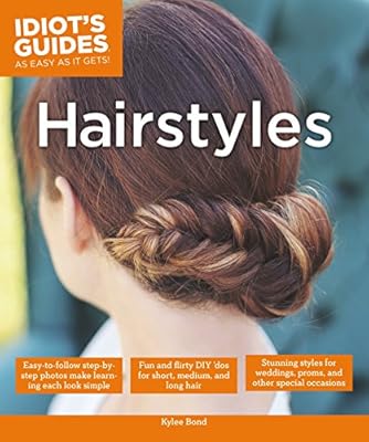 Idiot's Guides: Hairstyles