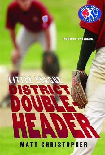 District Doubleheader by Matt Christopher