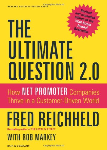 The Ultimate Question 2.0 by Rob Markey