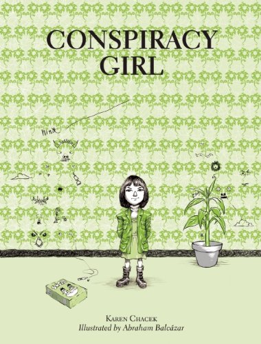Conspiracy Girl by Karen Chacek