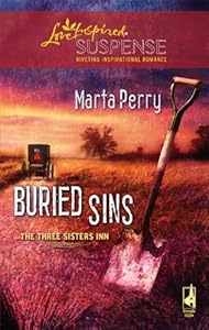Buried Sins (Three Sisters Inn, Book 3) (Steeple Hill Love Inspired Suspense #80)