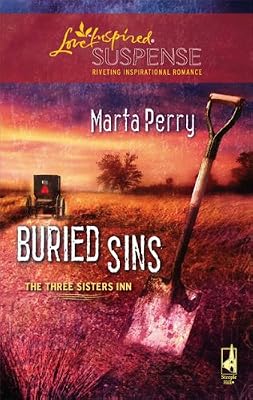 Buried Sins (Three Sisters Inn, Book 3) (Steeple Hill Love Inspired Suspense #80)