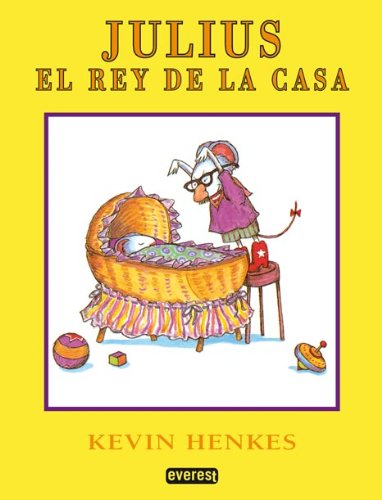 Julius, el Rey de la Casa by Kevin Henkes