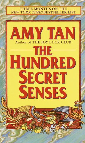The hundred secret senses by Amy Tan