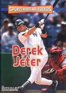 Derek Jeter (Sports Heroes & Legends)