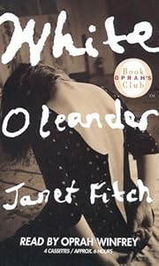 White Oleander: A Novel