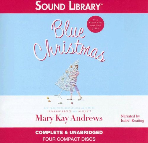 Blue Christmas by Mary Kay Andrews