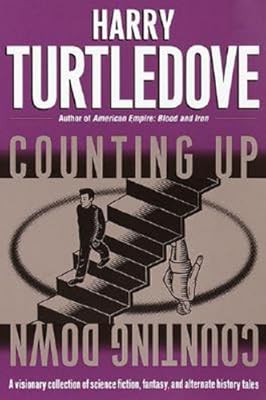 Counting Up, Counting Down Counting Up, Counting Down