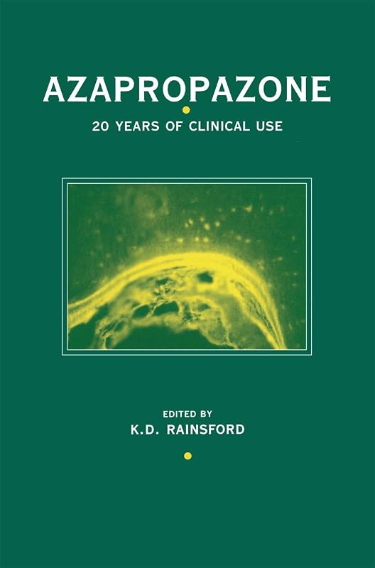 Azapropazone: 20 years of clinical use by K. D. (ed.) Rainsford