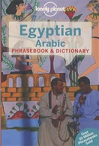 Lonely Planet Egyptian Arabic Phrasebook &amp; Dictionary