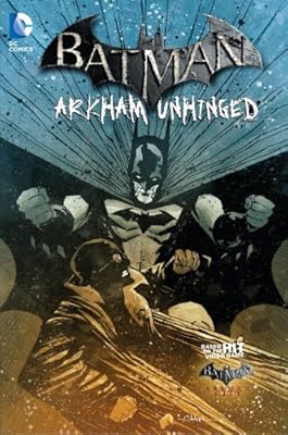 Batman: Arkham Unhinged Vol. 4