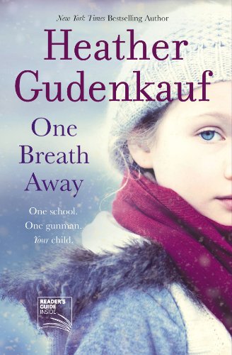 One Breath Away by Heather Gudenkauf