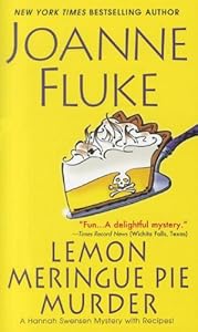 Lemon meringue pie murder : a Hannah Swensen mystery with recipes