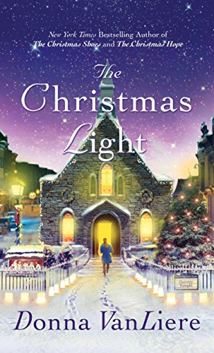 The Christmas Light by Donna VanLiere