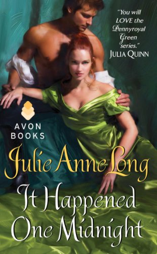 It Happened One Midnight: Pennyroyal Green Series by Julie Anne Long