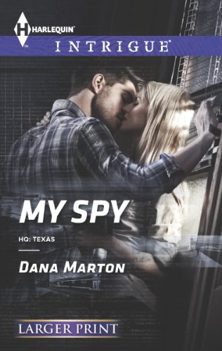 My Spy by Dana Marton