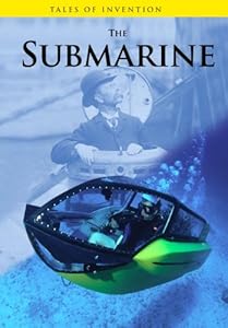 The Submarine (Tales of Invention)