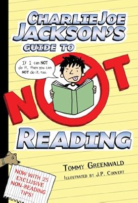 Charlie Joe Jackson's Guide to Not Reading