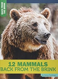 12 Mammals Back from the Brink