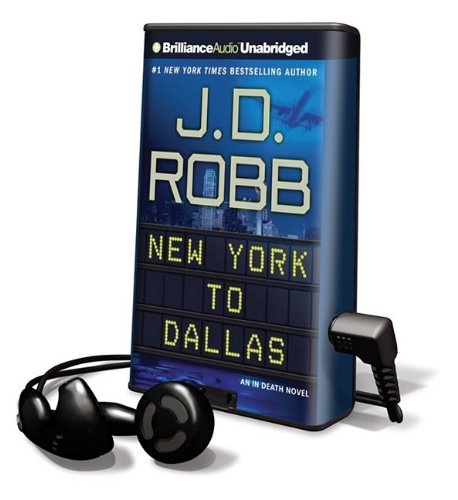 New York to Dallas by J. D. Robb
