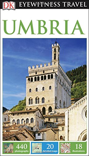 DK Eyewitness Travel Guide: Umbria by DK Publishing