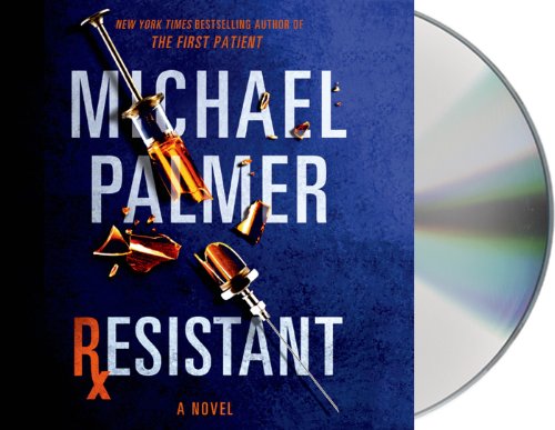 Resistant by Michael Palmer