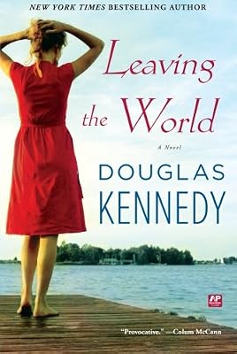 Leaving the World: A Novel