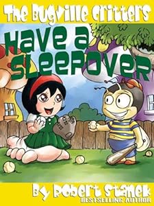 Have a Sleepover (Bugville Critters)