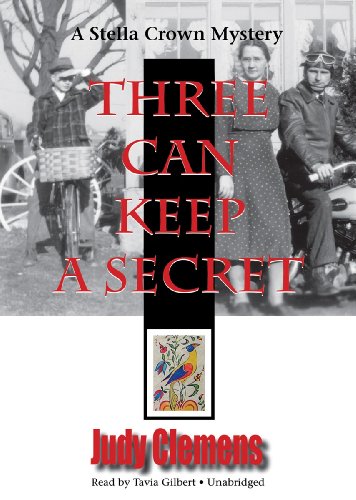 Three Can Keep a Secret by Judy Clemens