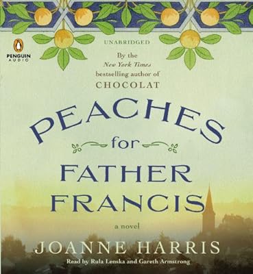 Peaches for Father Francis: A Novel
